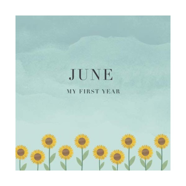 June My First Year: Baby Book I Babyshower or Babyparty