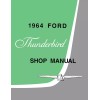 1964 Ford Thunderbird Shop Manual