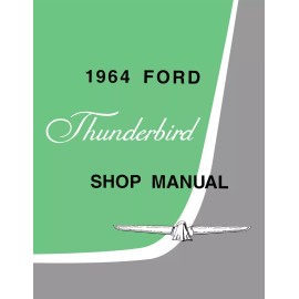 1964 Ford Thunderbird Shop Manual