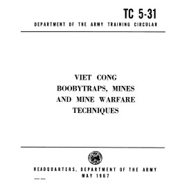 70 page 1967 TC 5-31 Viet Cong Boobytraps Mines Mine Warfare Techniques on CD