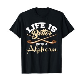 Alphorn Music instrument Musician Life in Switzerland Alps T-Shirt