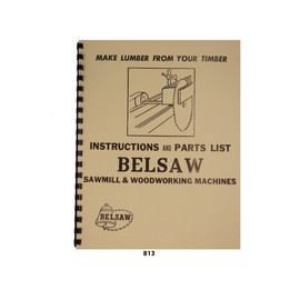 Foley Belsaw Sawmill & Woodworking Machines Instructions & Parts Lists