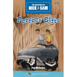 Perfect Gifts (The Adventures of Nick & Sam, Book 1)