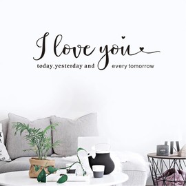 I Love You Wall Decals Peel and Stick, I Love You Today Yesterday and Every Tomorrow Wall Sticker, Removable Vinyl Wall Decals Quotes, Romantic Love Quote Wall Decor Art Saying Words