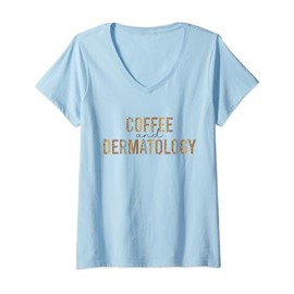 Dermatology And Coffee Dermatologist Dermatology V-Neck T-Shirt
