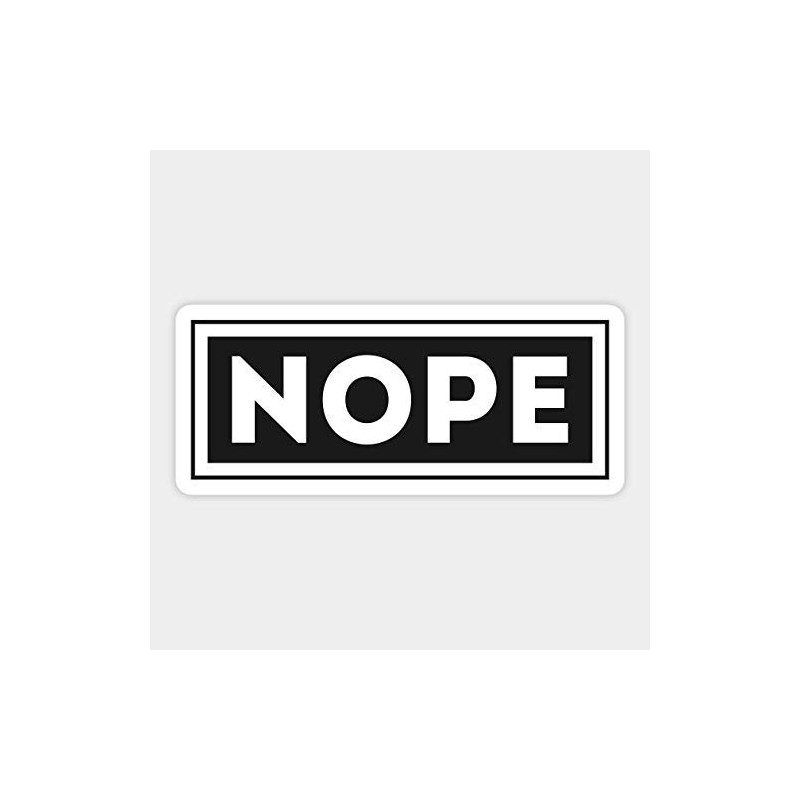 Nope Funny Meme Vinyl Sticker
