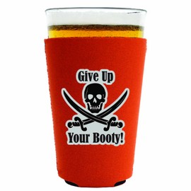 Give Up Your Booty Pint Glass Coolie Orange