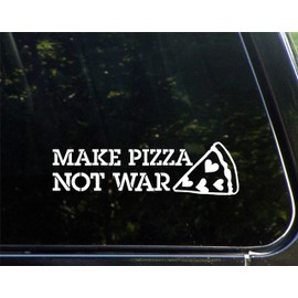 Make Pizza Not War - 8-3/4" x 2-1/2" - Vinyl Die Cut Decal/Bumper Sticker for Windows, Cars, Trucks, Laptops, Etc.
