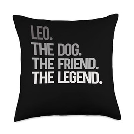 Leo THE DOG THE FRIEND THE LEGEND - National Pet Day Throw Pillow