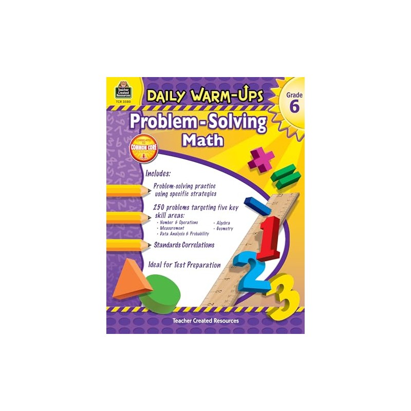 Daily Warm-Ups: Problem Solving Math Grade 6: Problem Solving Math
