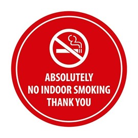 Signs ByLITA Circle Absolutely No Indoor Smoking Thank You Sign (Red) - Medium 1 Pack
