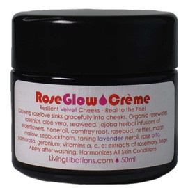 Living Libations - Organic / Wildcrafted Rose Glow Face Creme (50 ml)