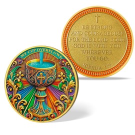 My Cup Runneth Over Christian Challenge Coin – Religious Pocket Token with Psalm 23:5 & Joshua 1:9 – Faith-Based Gift of Blessing, Strength & Courage for Men and Women