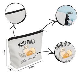 WZJHCL Sourdough Makeup Pouch For Mom Baking Sourdough Mama Makes The Dough Cosmetic Bag Sourdough Starter Gift (Dough)