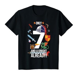 Kids 7th Birthday T-Shirt Boy "Only 7 And A Knight Already" Gift