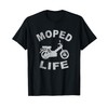 Vintage Moped Life | Retro Moped | Mokick Driver T-Shirt