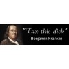 Benjamin Franklin Decal Bumper Sticker Founding Father Libertarian Anti Tax