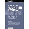 Guide to the Flight Review for Pilots and Instructors (Oral