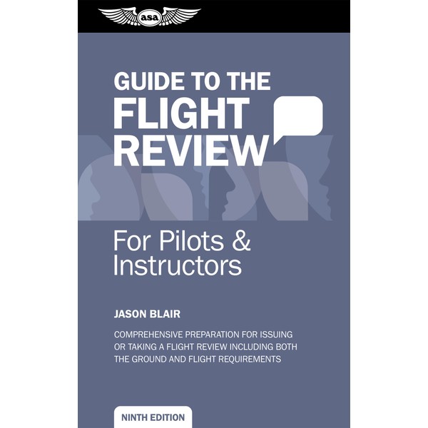 Guide to the Flight Review for Pilots and Instructors (Oral