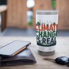 Climate Change is Real Science Stainless Steel Insulated Tumbler