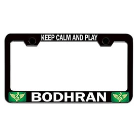 Custom Brother - Keep Calm and Play Bodhran Black Steel Auto SUV License Plate Frame License Tag Holder, J78