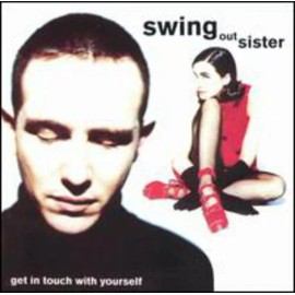 Mercury Swing Out Sister - Get in Touch with Yourself [New CD] Alliance MOD