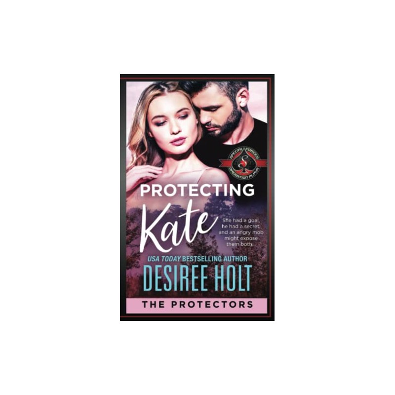 Protecting Kate (Special Forces: Operation Alpha