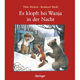 Es klopft bei Wanja in der Nacht: Winterlicher Bilderbuch-Klassiker über Toleranz und Hilfsbereitschaft für Kinder ab 4 Jahren
