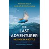 The Last Adventurer: Message in a Bottle