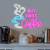 But First Coffee Neon Sign, Large 5 V USB Operated