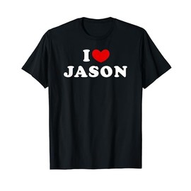 I Love Jason, I Love Jason T-Shirt, black