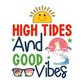 High Tides and Good Vibes Sticker Decals, Laptop, Home Decoration, Car, Truck, Funny, Tumblr, Motorcycle Helmet, Bumper Sticker, Made in The U.S.A.