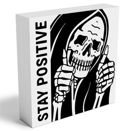 Woght Inspirational Skeleton Man Wooden Box Sign Plaque Stay Positive White Wood Box Sign Rustic Art Home Office Shelf Desk Decor 5 x 5 x 1.2 Inches