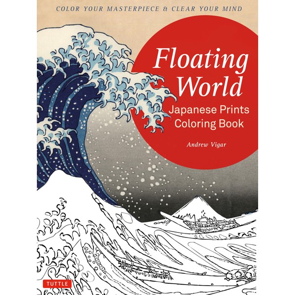 Floating World Japanese Prints Coloring Book (Colouring Books)