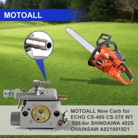 MOTOALL New Carb for ECHO CS-400 CS-370 CS-400F WT 985 for SHINDAIWA 402S CHAINSAW A021001921 A021001920