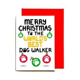 Merry Christmas Card To The World's Best Dog Walker, Dog Greeting Card From Dogs, Puppy Owner