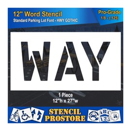 Pavement Marking Stencils - 12 inch Way Stencil - 12" x 27" x 1/8'' (128 mil) - Pro-Grade