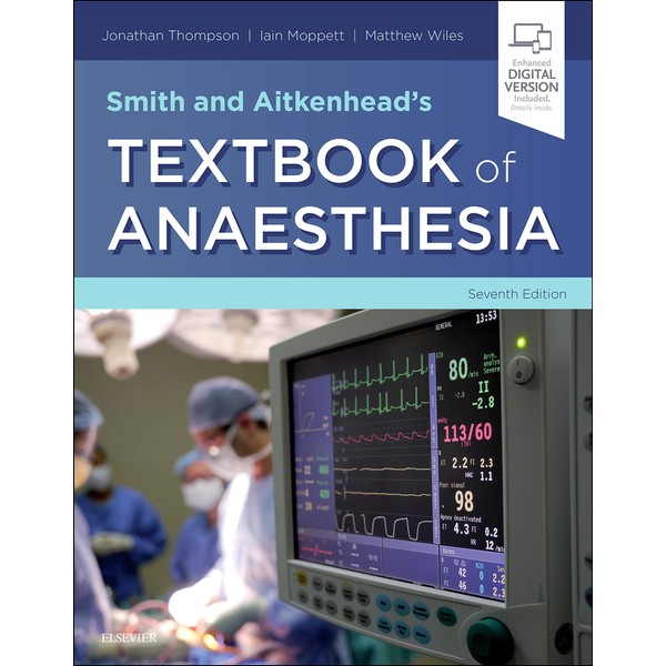 Smith and Aitkenhead's Textbook of Anaesthesia: Expert Consult - Online