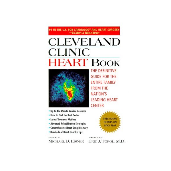 Cleveland Clinic Heart Book: The Definitive Guide for the Entire