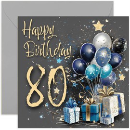 Special Male 80th Birthday Card for Men - Eighty Years Old - Blue and Gold Gifts and Balloons Artwork for Men - Stylish and Traditional Milestone Age Bday Presents - Blank Inside with Envelope
