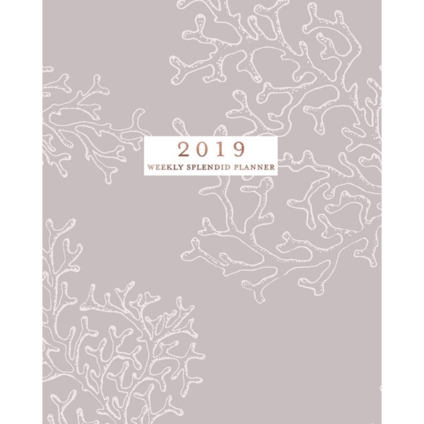 2019 Weekly Splendid Planner: Simple Muted Coral Reef Print Weekly