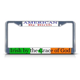 Fastasticdeals American by Birth Irish by Grace God Heavy License Plate Frame Tag Holder Cover