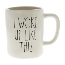 Rae Dunn by Magenta I Woke Up Like This Mug