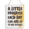 Positive Affirmations Sign - A Little Progress Each Day Can
