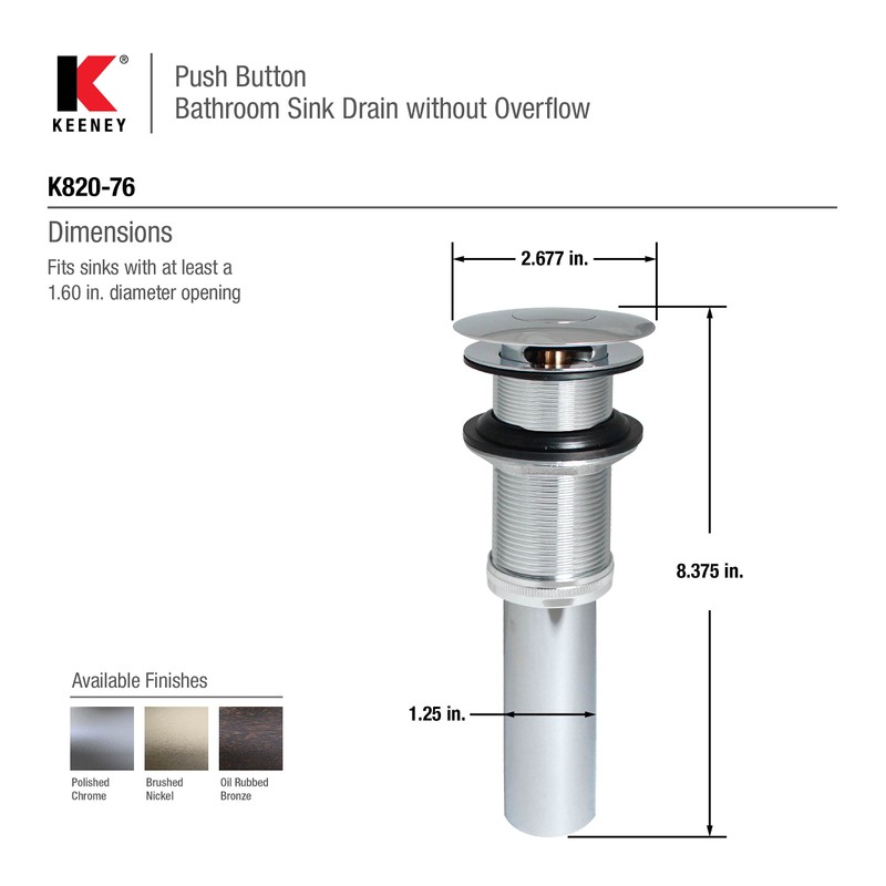 Keeney K820-76BN Universal Push Button Bathroom Sink Drain Without Overflow