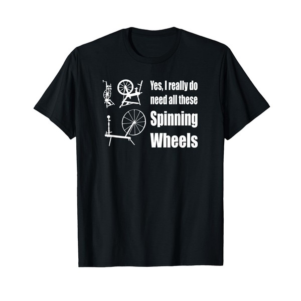 Yes I really do need all these Spinning Wheels Funny