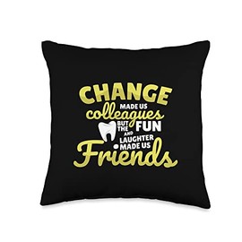 Dentist farewell chance made us colleagues Funny Farewell Dental Hygienist Dentist Novelty Throw Pillow, 16x16, Multicolor