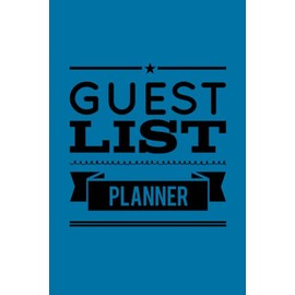 Guest List Planner: Track Your Guests For Weddings, Birthdays, Baby Showers, Retirement, Engagement Party | Guest Tracker For Events