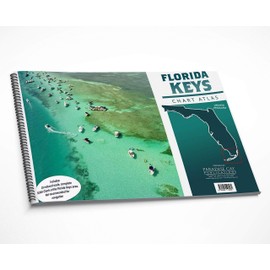Paradise Cay Publications Florida Keys Chart Atlas 12x18 Spiral-Bound Book of 25 Reduced-Scale NOAA Charts