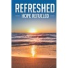 REFRESHED: Hope Refueled